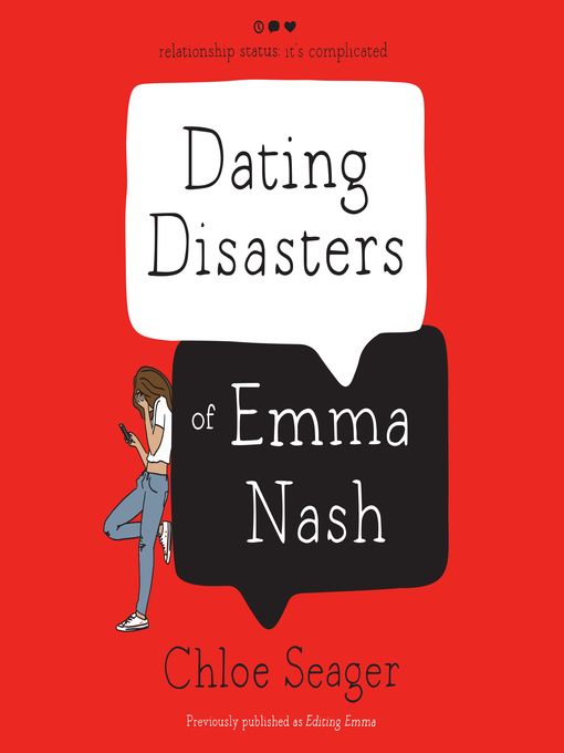 Title details for Dating Disasters of Emma Nash by Chloe Seager - Available